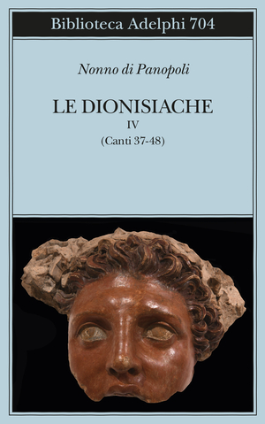 Copertina del volume: Le Dionisiache, IV