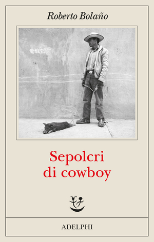 Copertina del volume: Sepolcri di cowboy