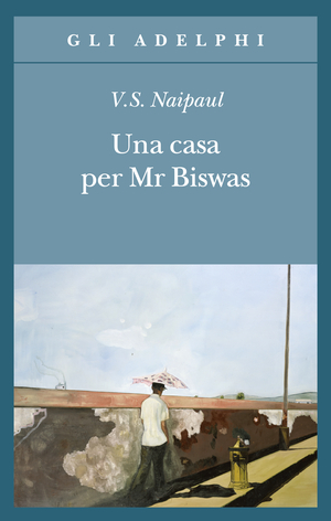 Copertina del volume: Una casa per Mr Biswas