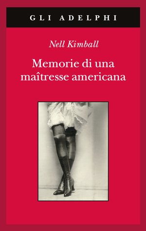 Copertina del volume: Memorie di una maîtresse americana