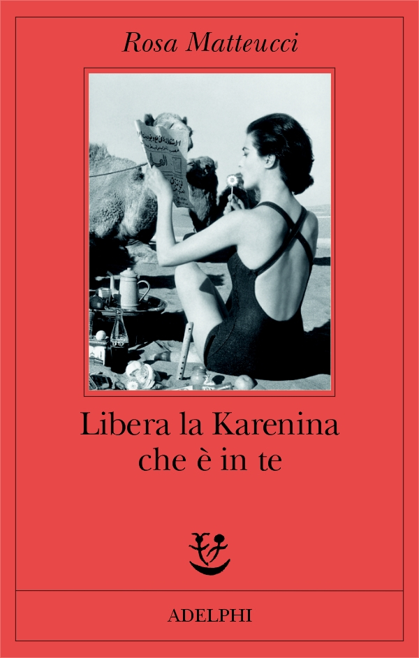 Copertina del volume: Libera la Karenina che è in te