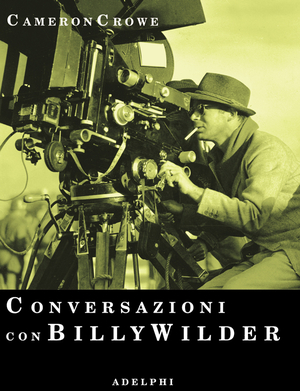 Copertina del volume: Conversazioni con Billy Wilder