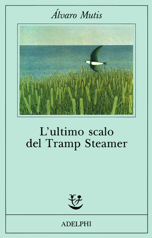 Copertina del volume: L’ultimo scalo del Tramp Steamer
