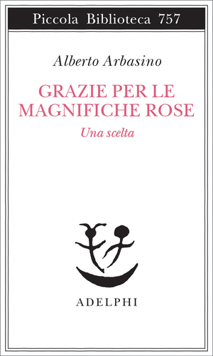 Copertina del volume: Grazie per le magnifiche rose