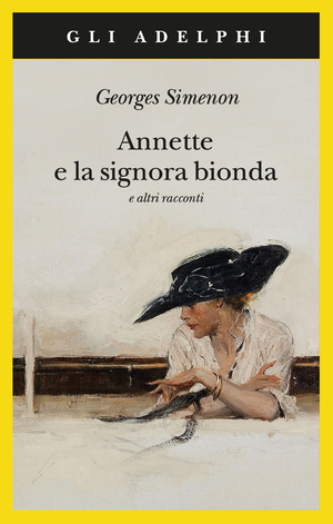 Copertina del volume: Annette e la signora bionda