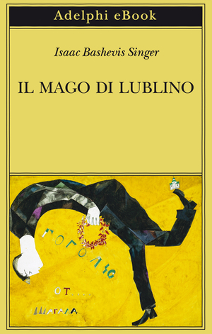 Copertina del volume: Il Mago di Lublino