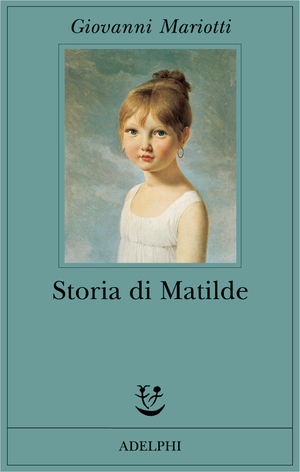 Copertina del volume: Storia di Matilde