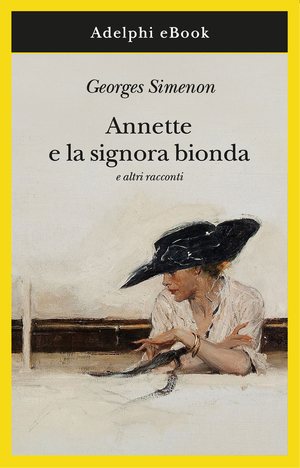 Copertina del volume: Annette e la signora bionda