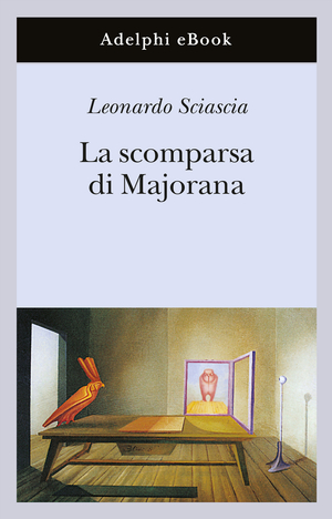 Copertina del volume: La scomparsa di Majorana