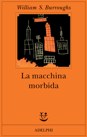 Copertina del volume: La macchina morbida