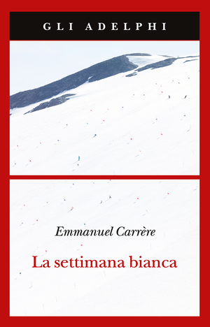 Copertina del volume: La settimana bianca