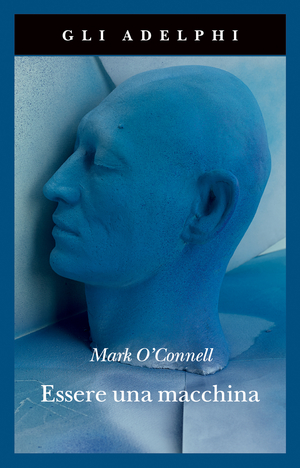 Copertina del volume: Essere una macchina