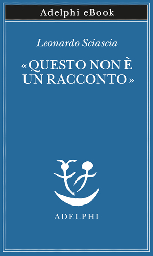 Copertina del volume: «Questo non è un racconto»