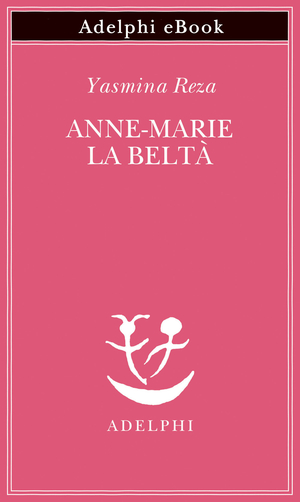 Copertina del volume: Anne-Marie la beltà