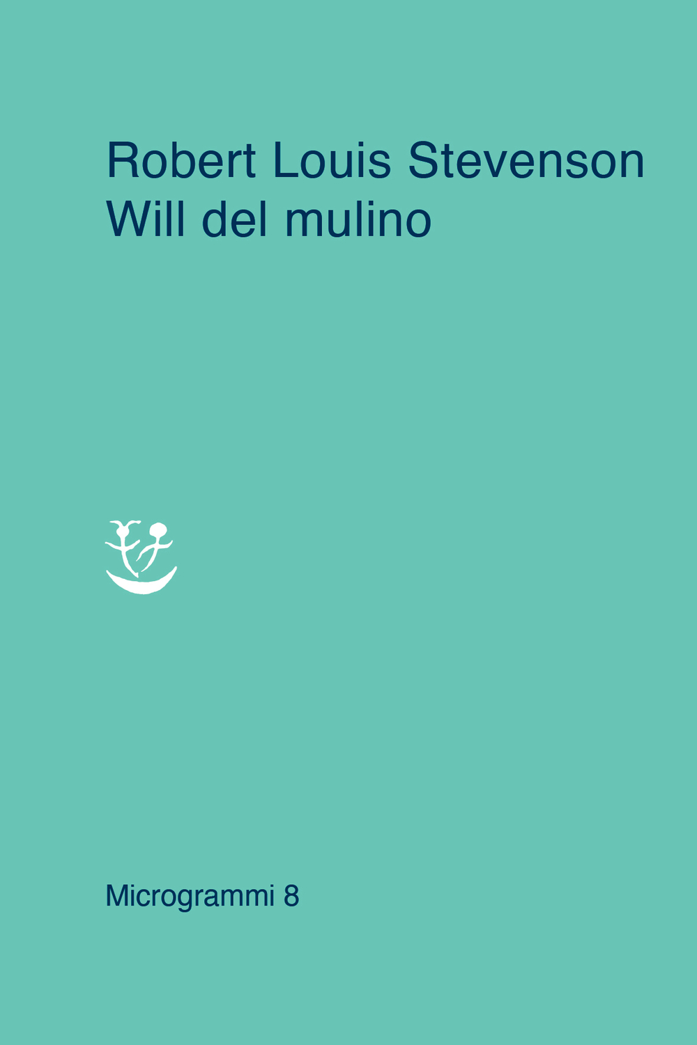 Copertina del volume: Will del mulino