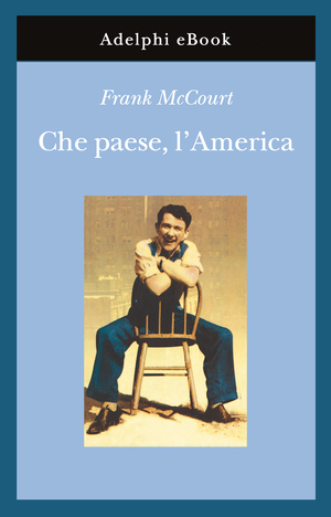 Copertina del volume: Che paese, l’America