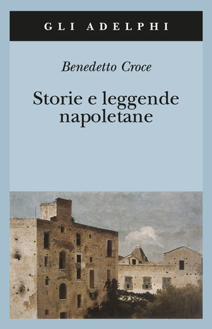 Copertina del volume: Storie e leggende napoletane